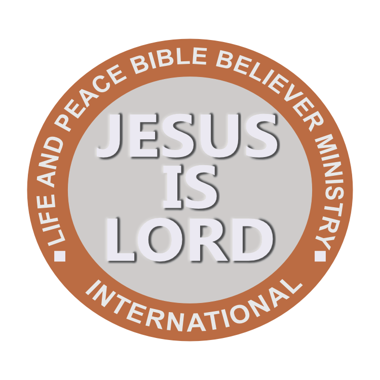 Life And Peace Bible Believer Ministry